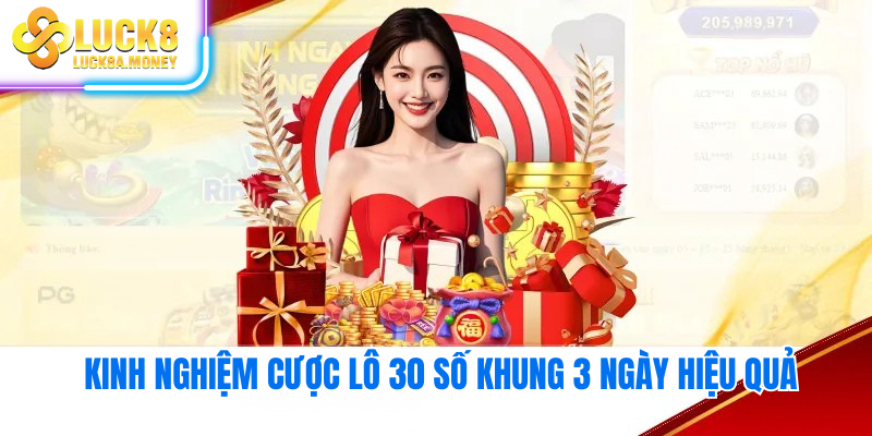 Kinh nghiệm cược lô 30 số khung 3 ngày hiệu quả